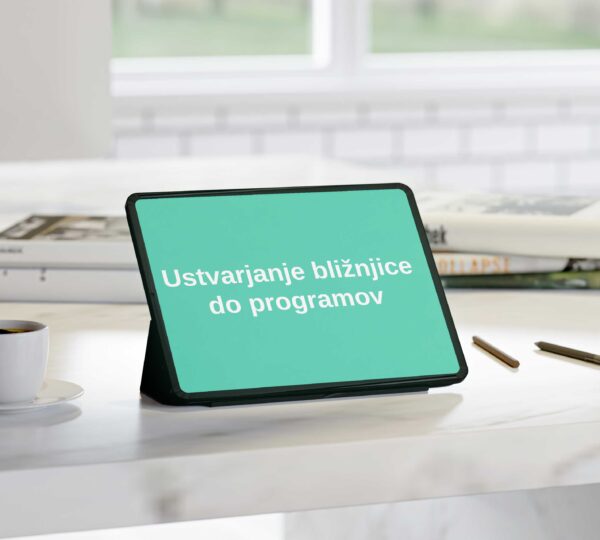 Ustvarjanje bližnjice do programov