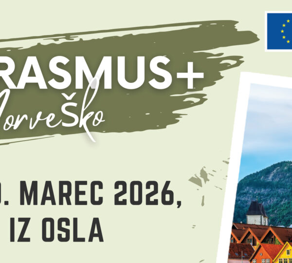 Priložnost za vas – Erasmus+ potovanje na Norveško
