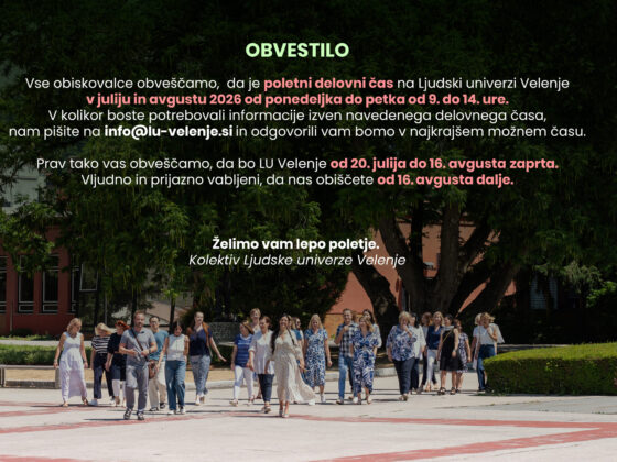 🌿 Poletni delovni čas Ljudske univerze Velenje