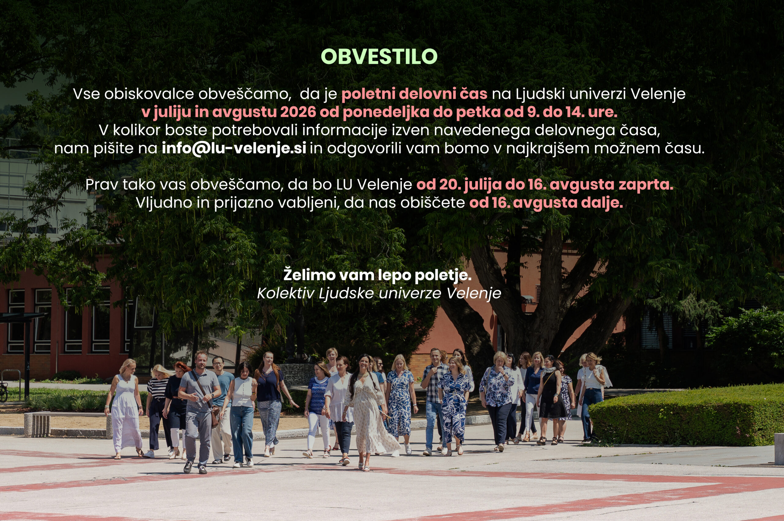 🌿 Poletni delovni čas Ljudske univerze Velenje